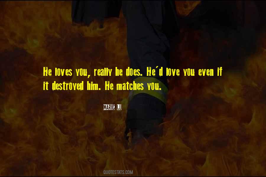 Quotes About Matches #1441581
