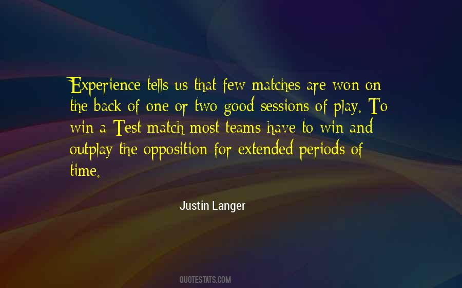 Quotes About Matches #995931