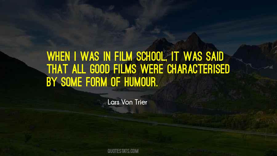 Quotes About Good Films #1394958