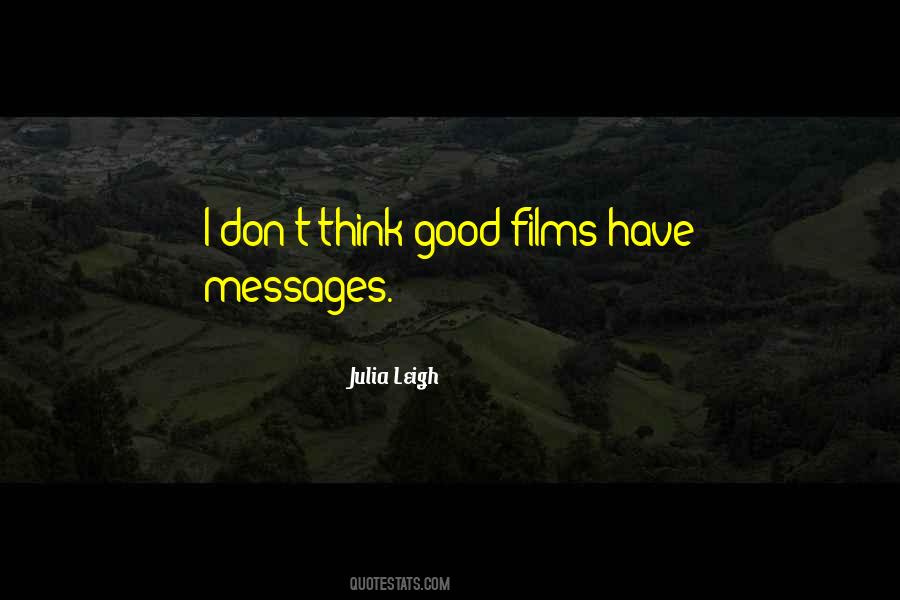 Quotes About Good Films #1706252