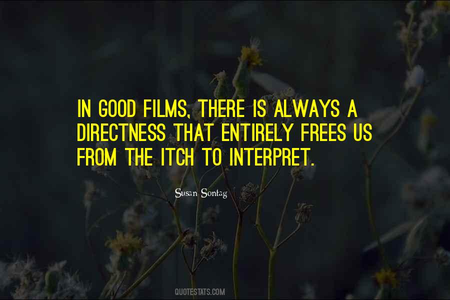 Quotes About Good Films #324374