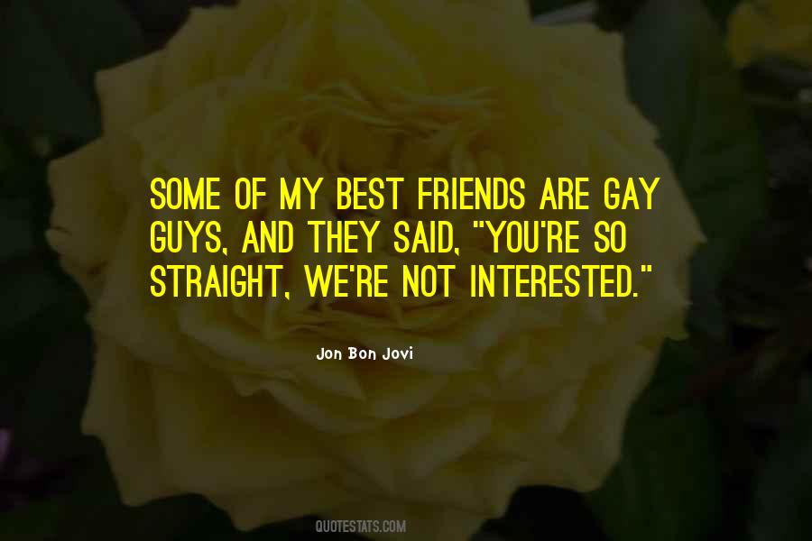 Quotes About Gay Best Friends #1026077