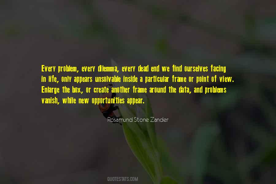Quotes About Problems And Opportunities #1040257