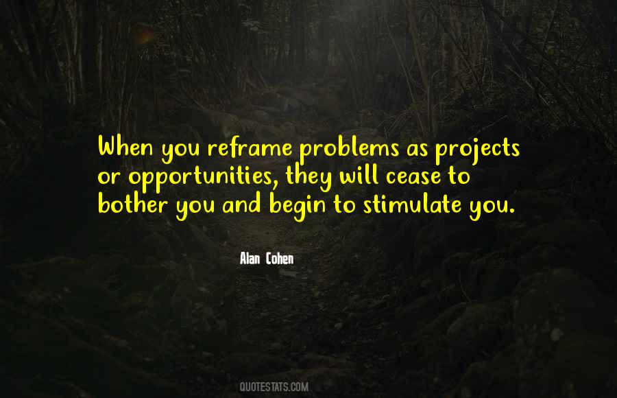 Quotes About Problems And Opportunities #116321