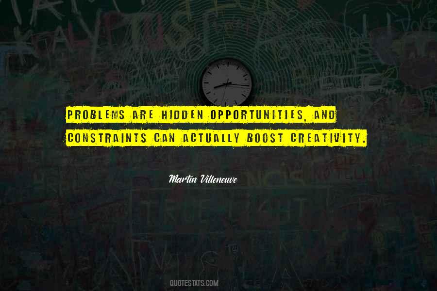 Quotes About Problems And Opportunities #1229653