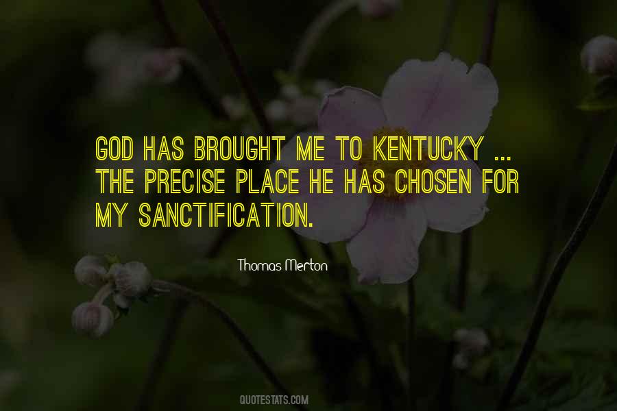 Quotes About Sanctification #393580