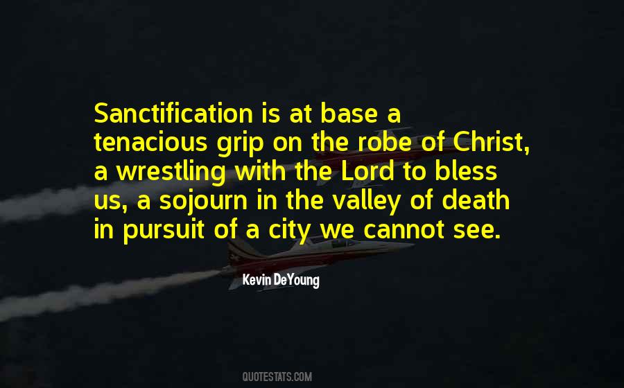 Quotes About Sanctification #798554