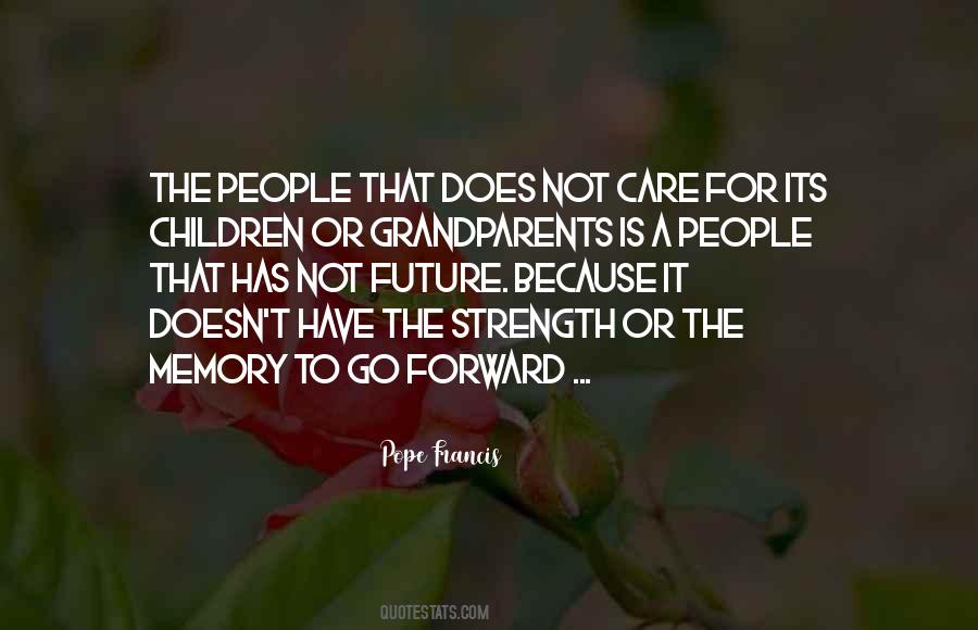 Quotes About Grandparents Memories #1325402