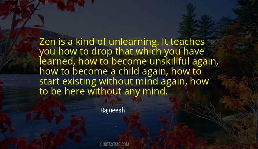 Quotes About Unlearning #1015174