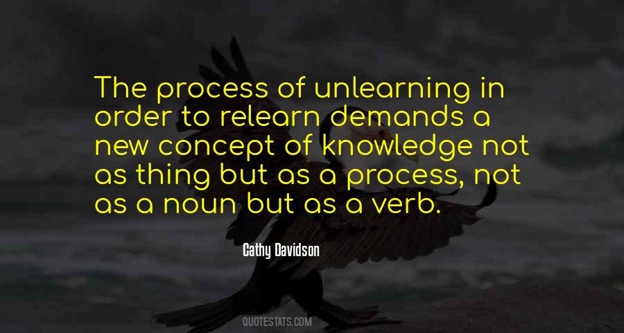 Quotes About Unlearning #1778020