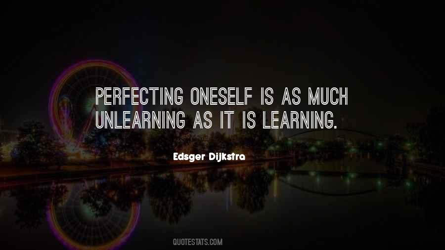 Quotes About Unlearning #380823