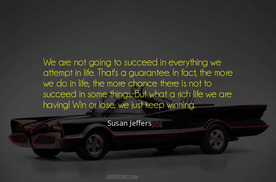 Success In Everything Quotes #1232007