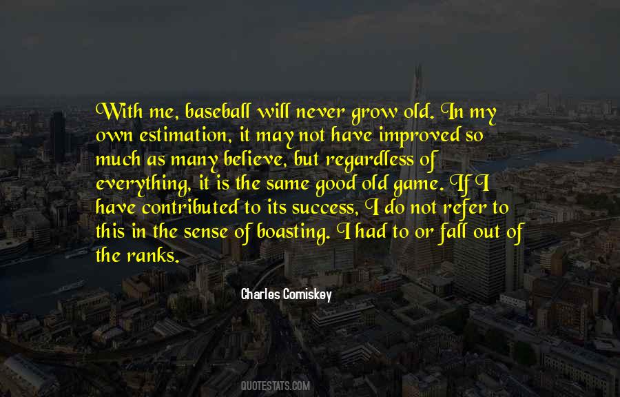 Success In Everything Quotes #949785