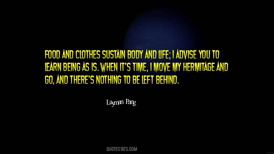 Body Left Behind Quotes #687294