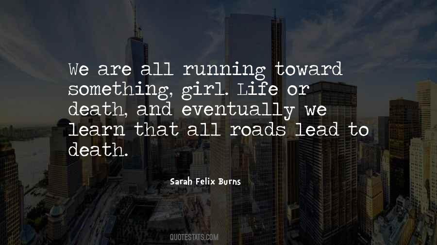 Running Girl Quotes #1727075
