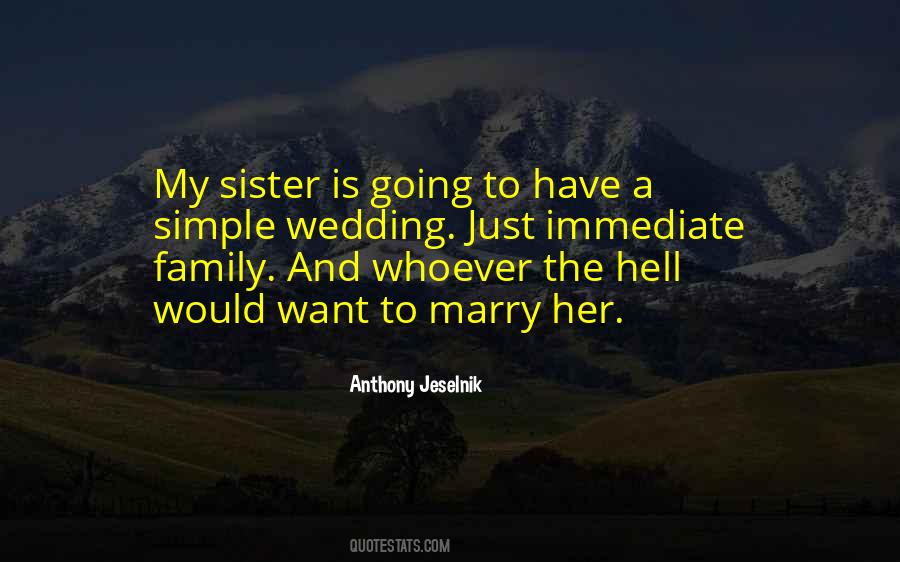 Marry Her Quotes #784082
