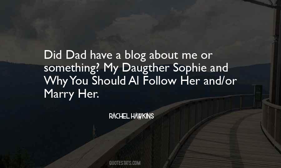 Marry Her Quotes #825863