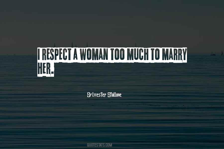 Marry Her Quotes #946517