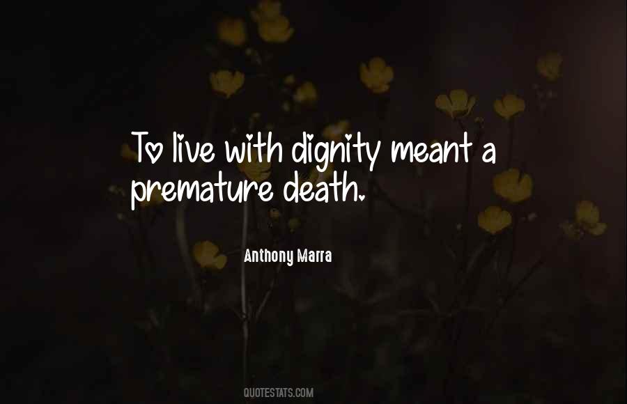 Quotes About Premature Death #1680039