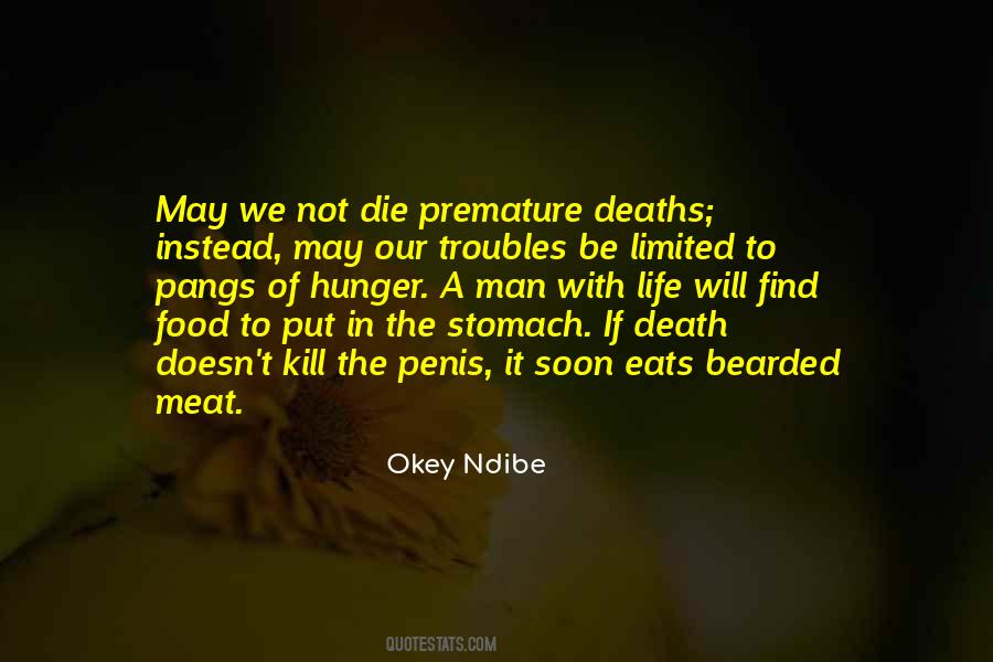 Quotes About Premature Death #353016