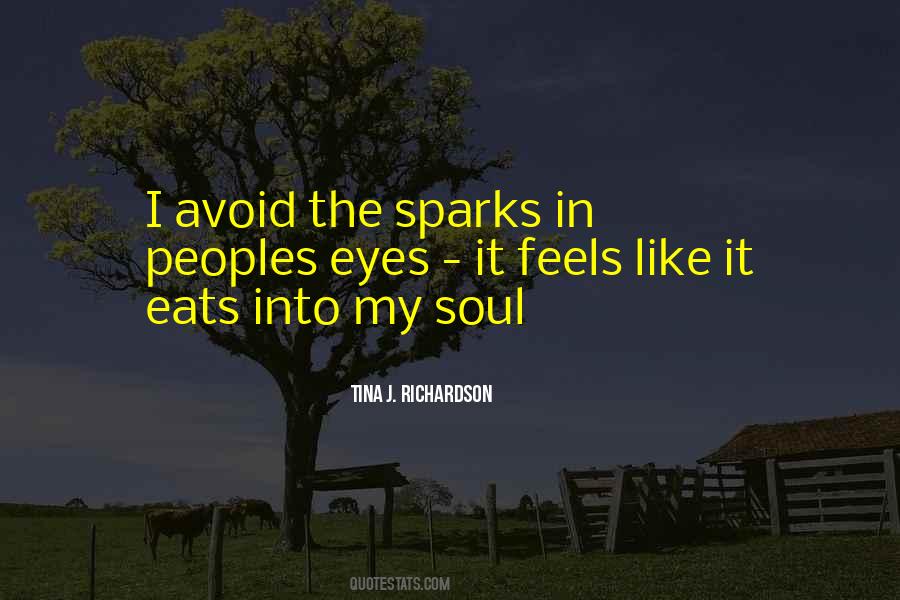 Sparks Sparks Quotes #75738