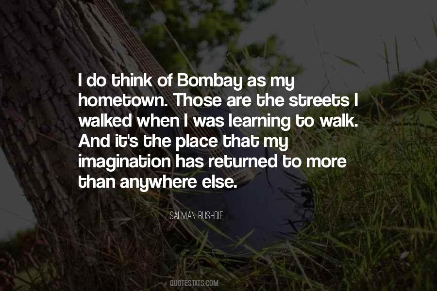 Quotes About The Hometown #766051