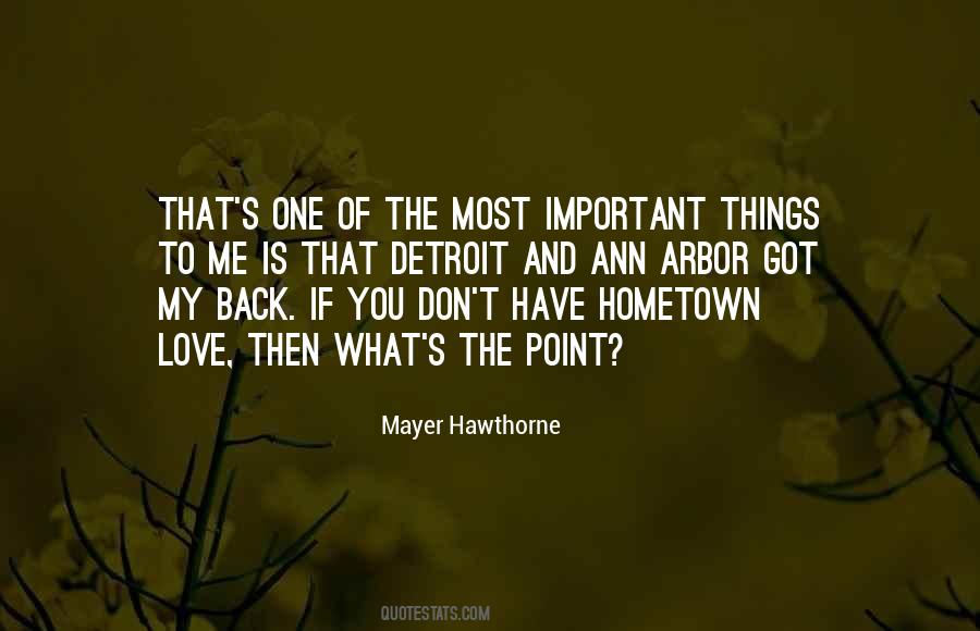Quotes About The Hometown #806575