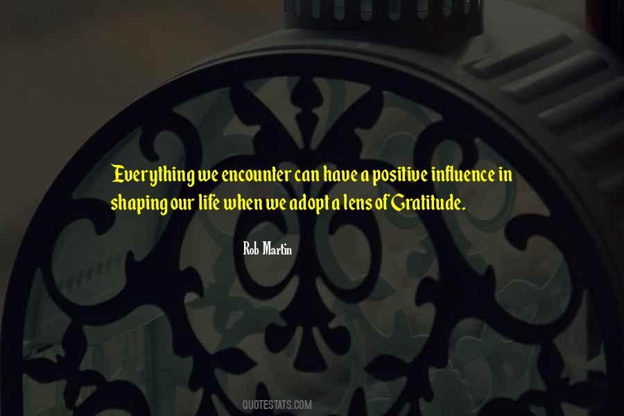 Quotes About Shaping Life #1031860