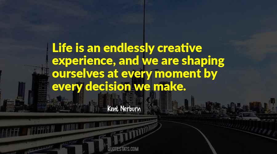Quotes About Shaping Life #1336796