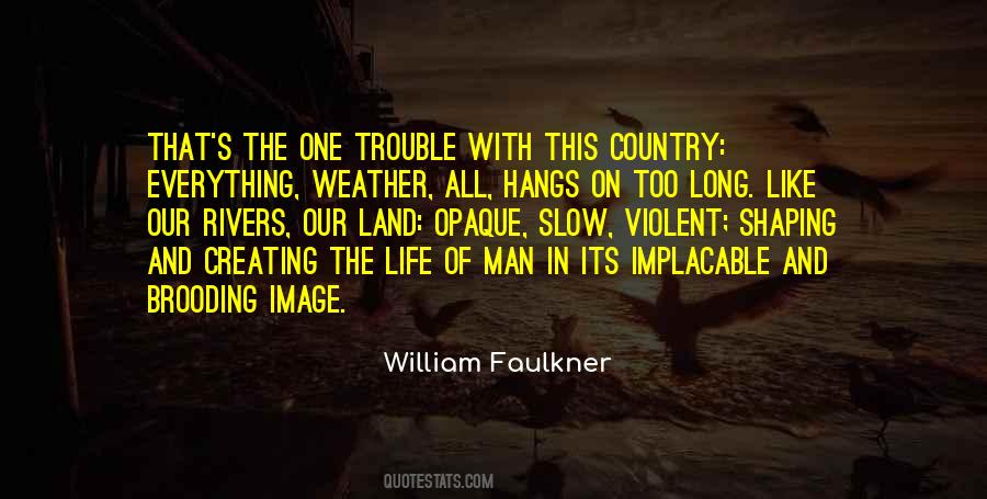 Quotes About Shaping Life #642764