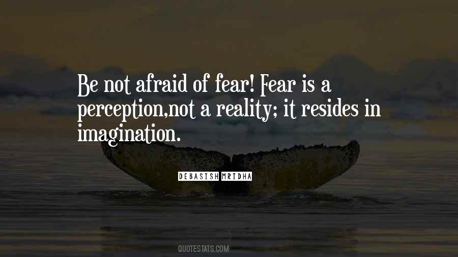 Quotes About Fear Fear #201058