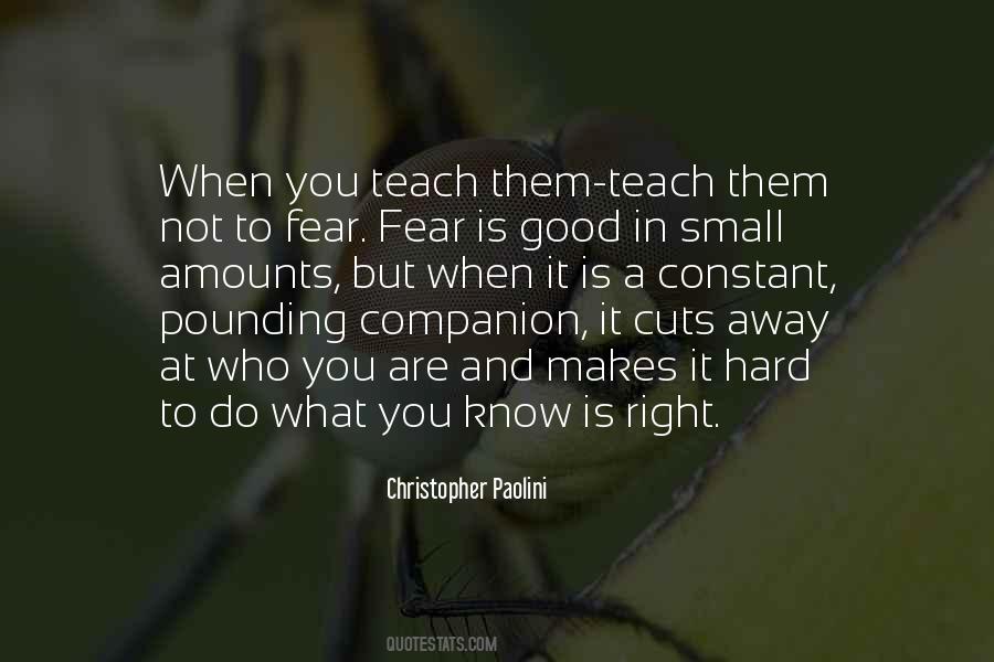 Quotes About Fear Fear #357212