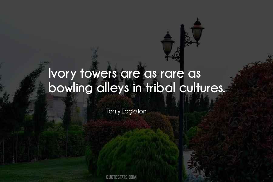 Quotes About Tribal Culture #104321