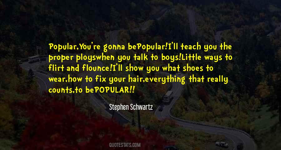 Wear Your Shoes Quotes #1187722