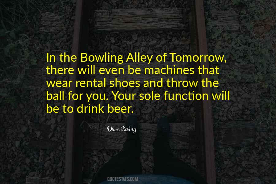 Wear Your Shoes Quotes #709146