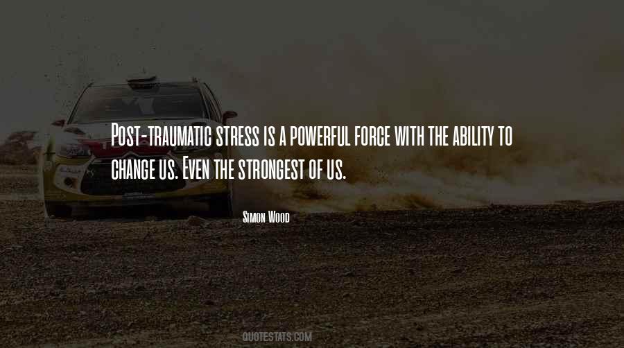 Quotes About Ability To Change #1551788