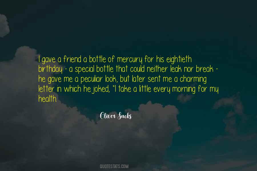 Quotes About A Very Special Friend #20875