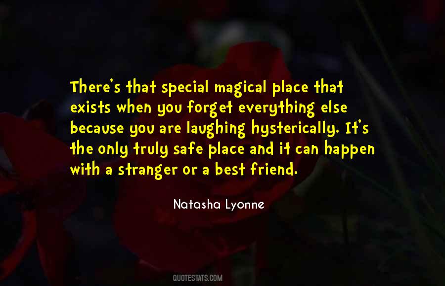 Quotes About A Very Special Friend #420125