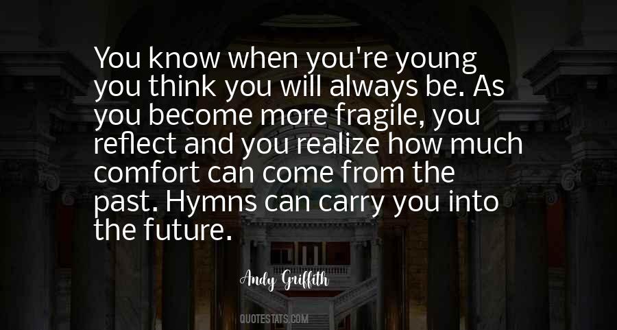 Quotes About When You're Young #1239416