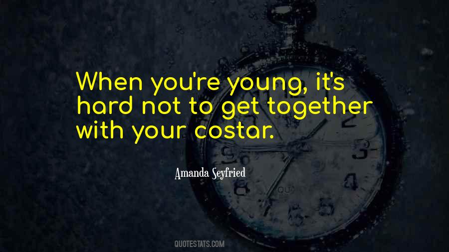 Quotes About When You're Young #1782259