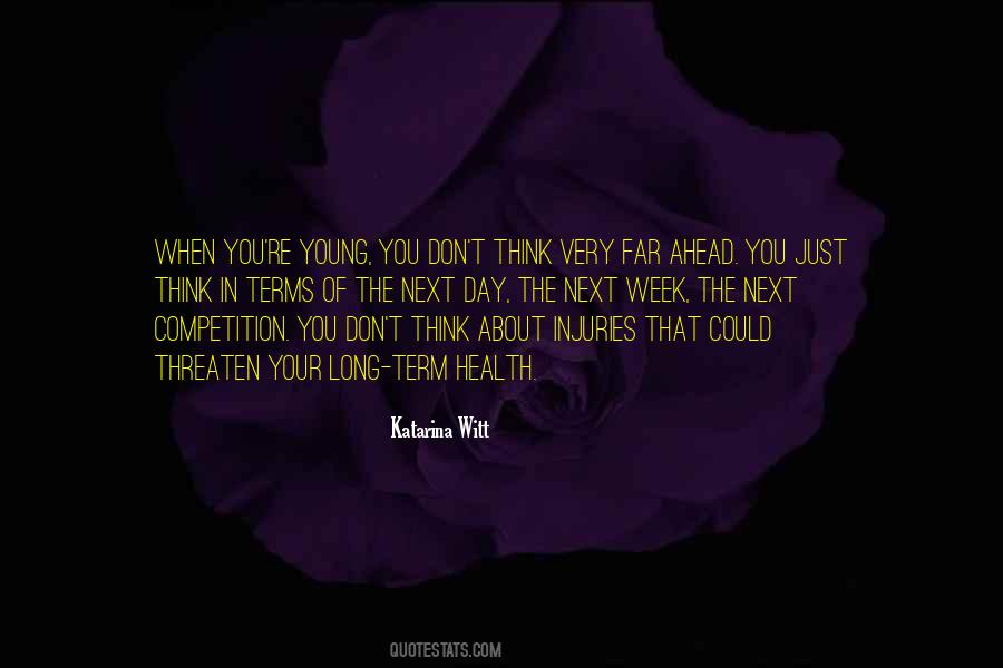 Quotes About When You're Young #1869771