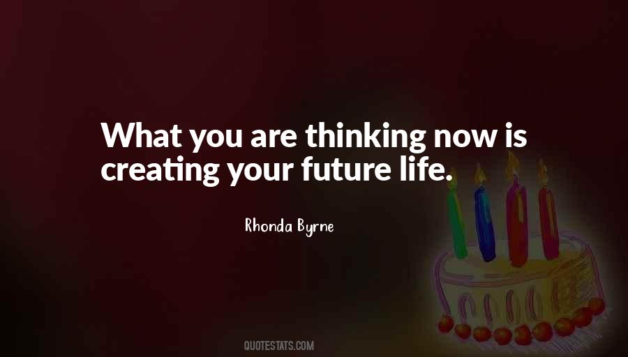 Quotes About Future Life #1621048