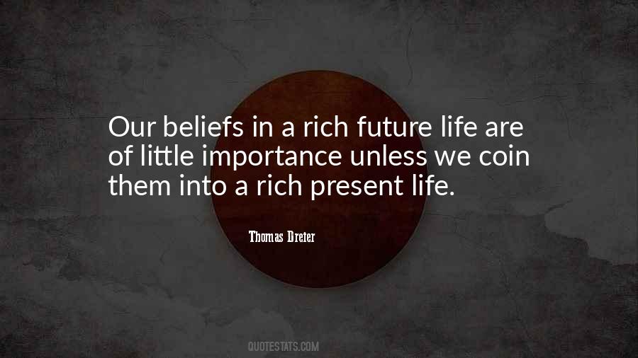 Quotes About Future Life #272036