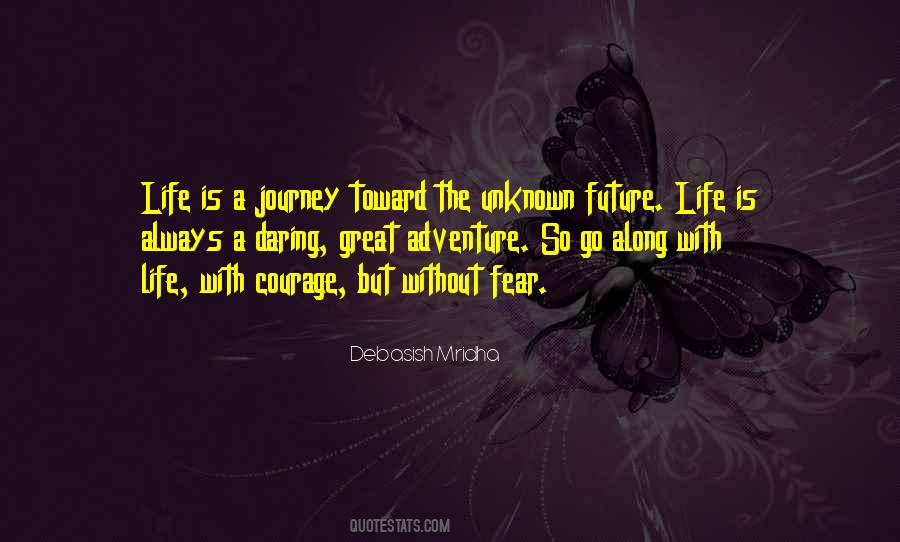 Quotes About Future Life #409863