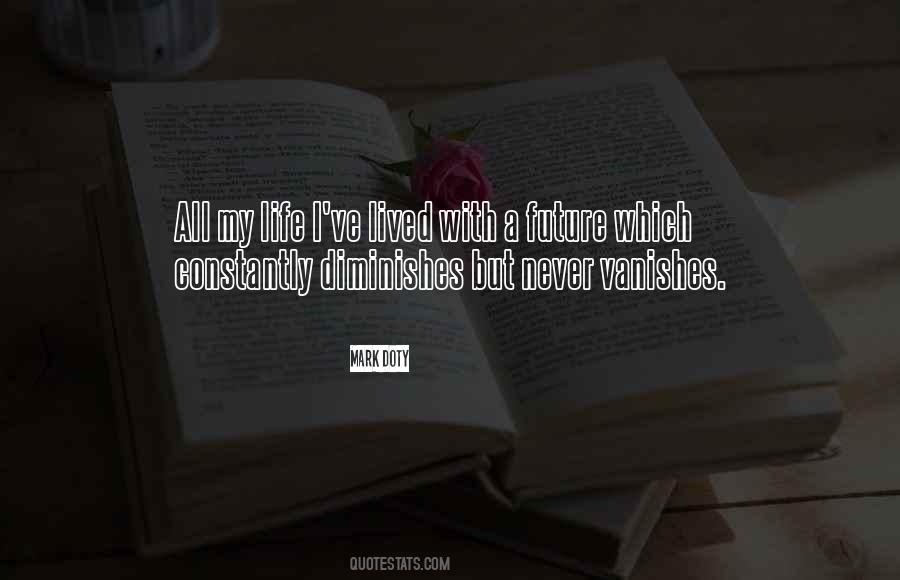 Quotes About Future Life #48958 Quotes About Future Life #48958