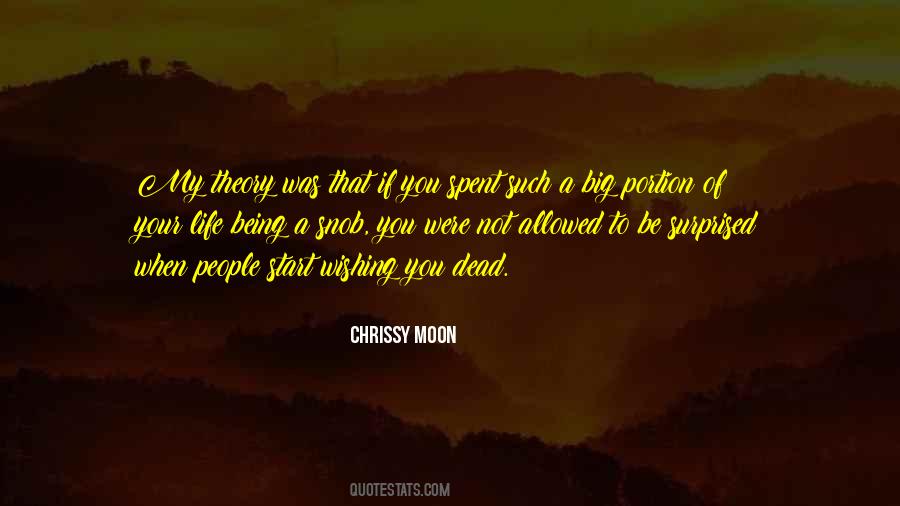 Quotes About Wishing You Were Dead #1158078