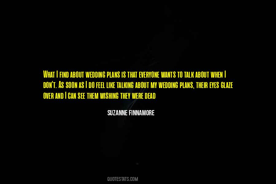Quotes About Wishing You Were Dead #975822