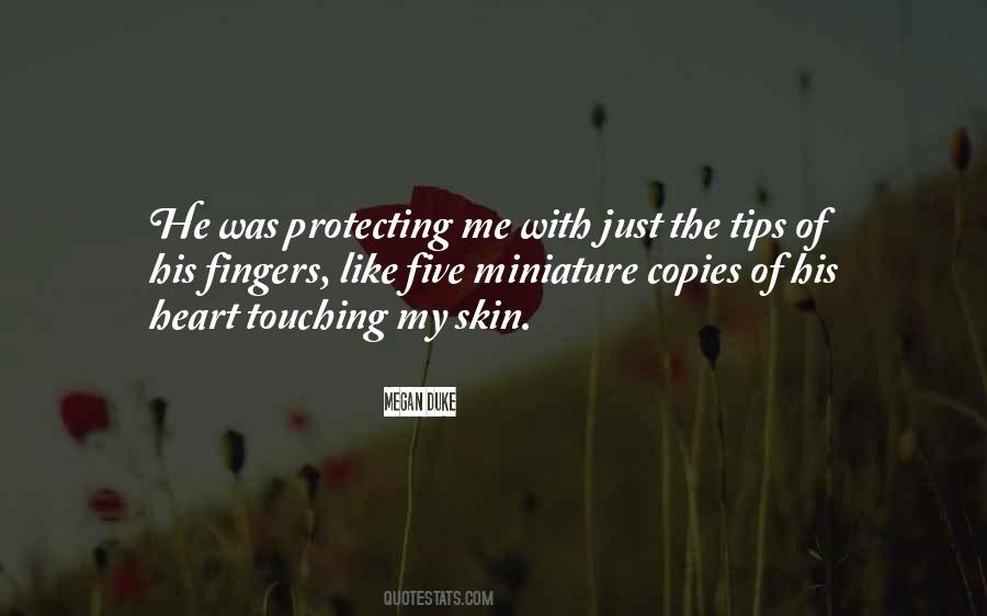 Quotes About Touching Skin #658873