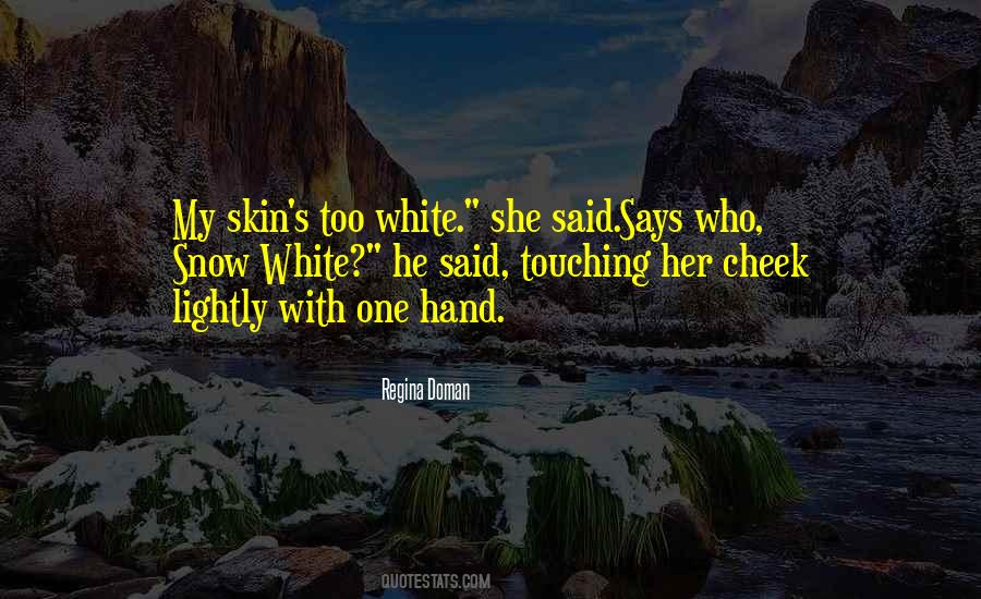 Quotes About Touching Skin #661632