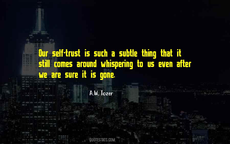 Quotes About Self Trust #1221977